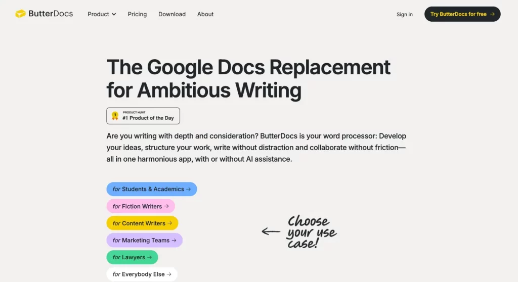 ButterDocs offers a seamless writing app for diverse users, enhancing productivity without AI, perfect for ambitious writers.