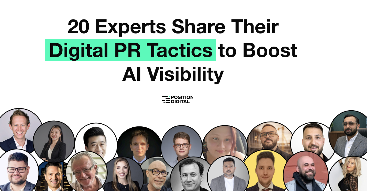 20 experts share their digital PR tactics for the AI era.